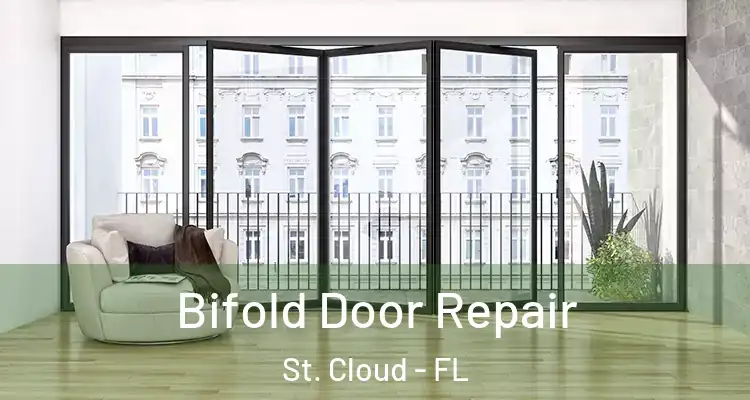  Bifold Door Repair St. Cloud - FL