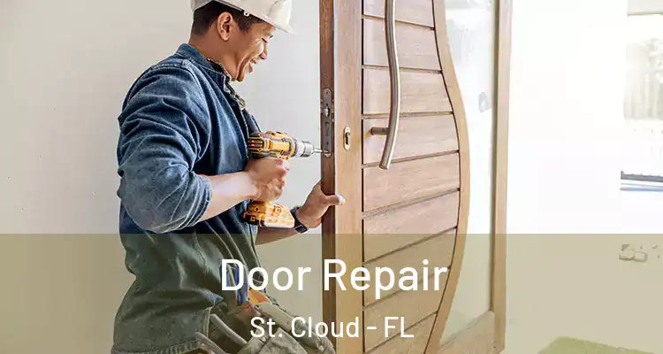  Door Repair St. Cloud - FL