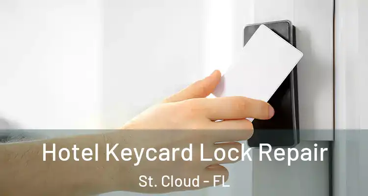  Hotel Keycard Lock Repair St. Cloud - FL