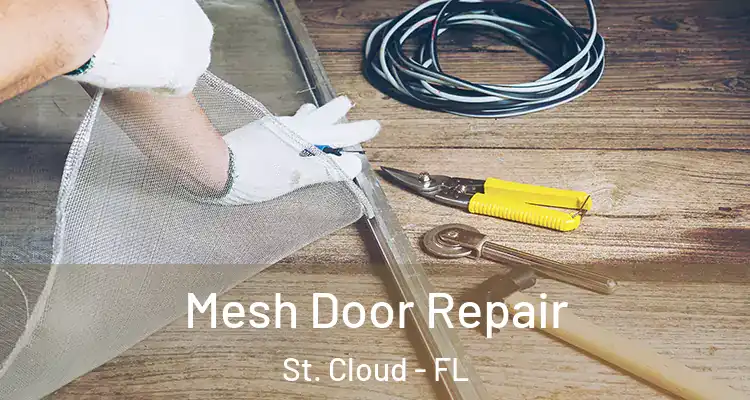  Mesh Door Repair St. Cloud - FL