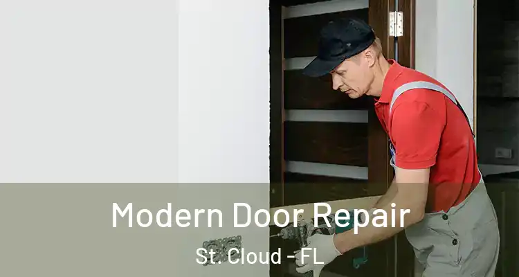  Modern Door Repair St. Cloud - FL