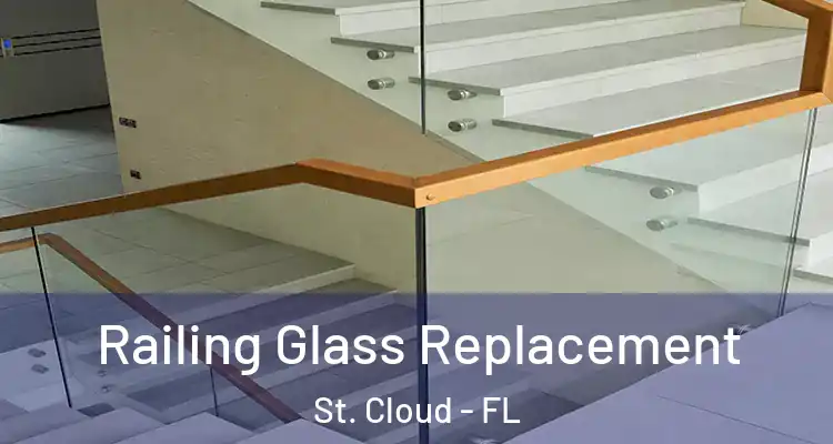  Railing Glass Replacement St. Cloud - FL