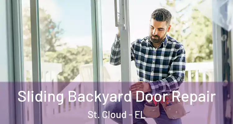 Sliding Backyard Door Repair St. Cloud - FL