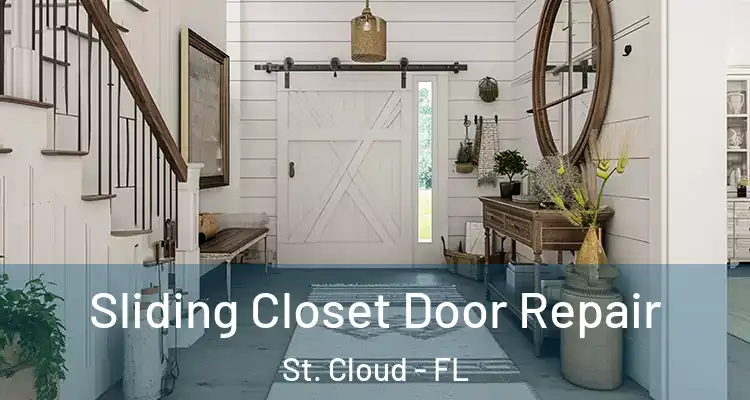  Sliding Closet Door Repair St. Cloud - FL