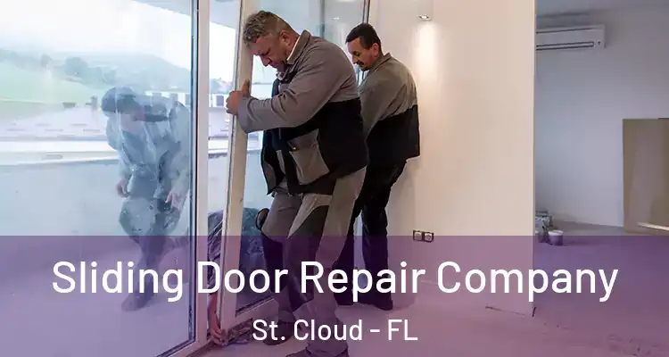  Sliding Door Repair Company St. Cloud - FL
